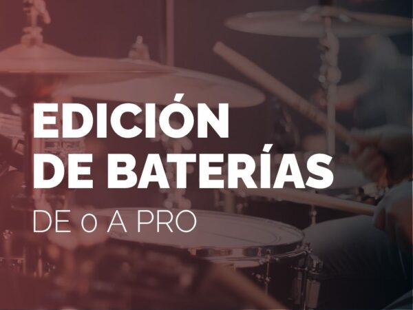Edición de baterías: de cero a pro