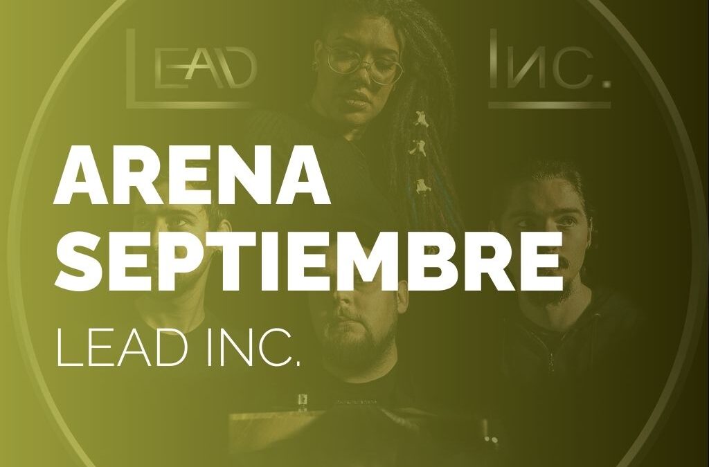 ARENA SEPTIEMBRE | LEAD INC