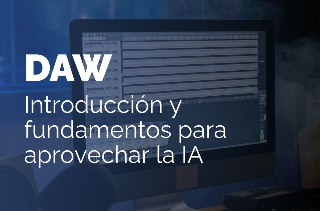 Introducción al DAW
