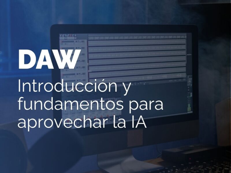 Introducción al DAW