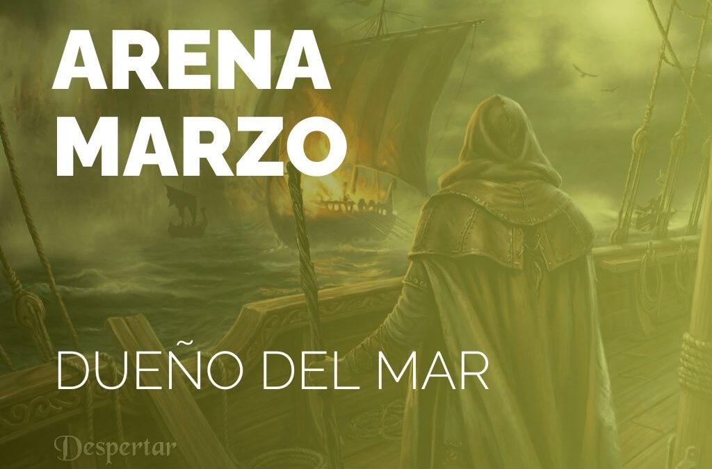 ARENA MARZO | DUEÑO DEL MAR