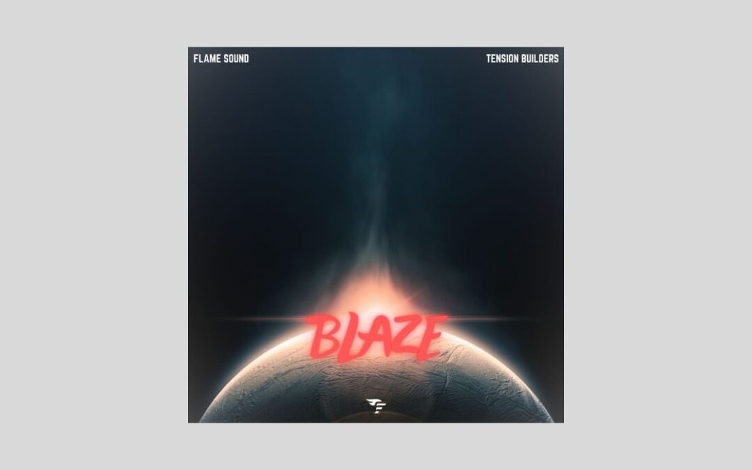 Blaze Tension Builders Gratis: Plugin de Flame Sound